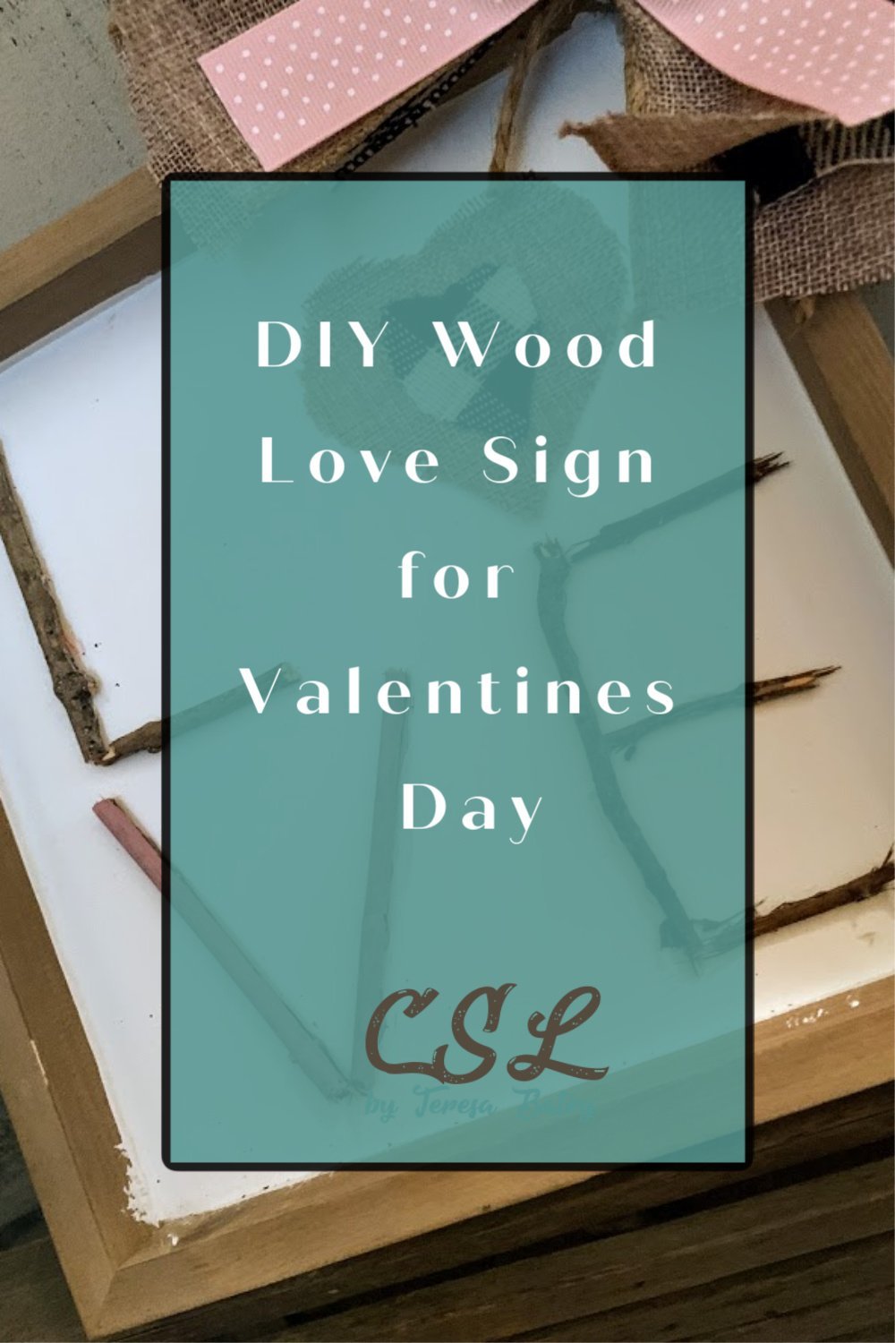 DIY Wood Love Sign for Valentines Day