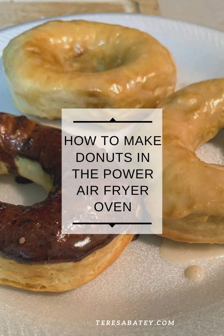 How to make donuts in the Power Air Fryer Oven