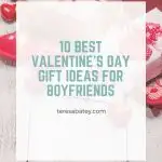 10 Best Valentines Day Gift Ideas for Boyfriends