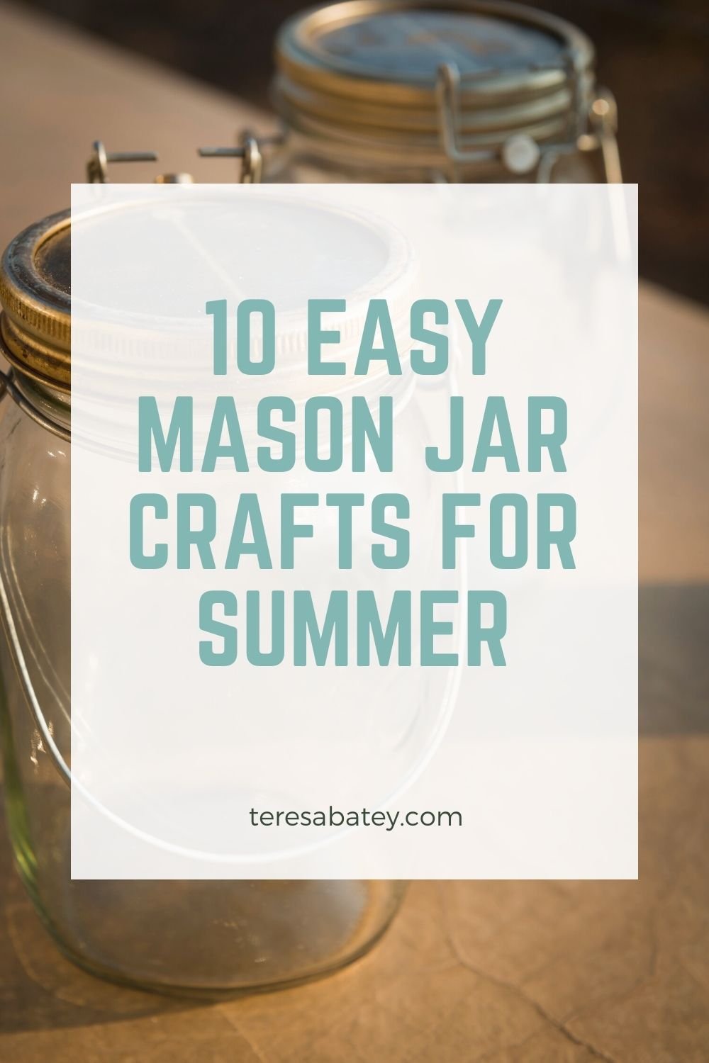 10 Easy Mason Jar Crafts for Summer