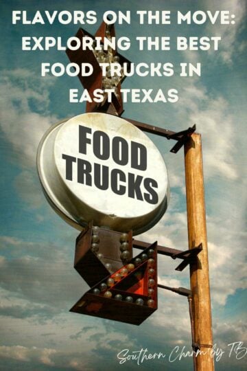 food trucks in east texas