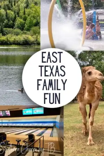 Ultimate List of East Texas Family Fun