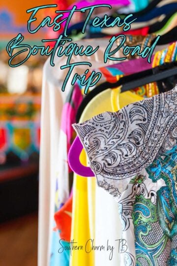 East Texas Boutique Road Trip