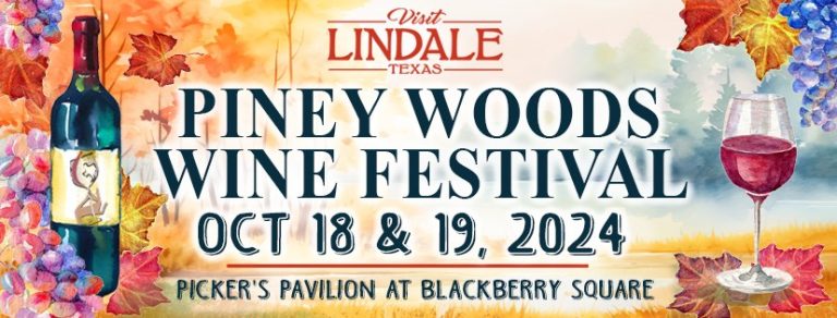 Piney Woods Wine Festival 2024