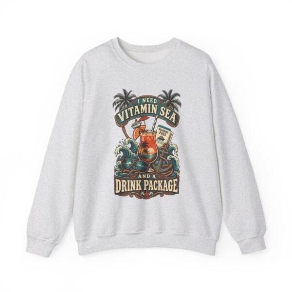 Crewneck Sweatshirt — "Need Vitamin Sea and a Drink Package" Tropical Beach Graphic - Image 5