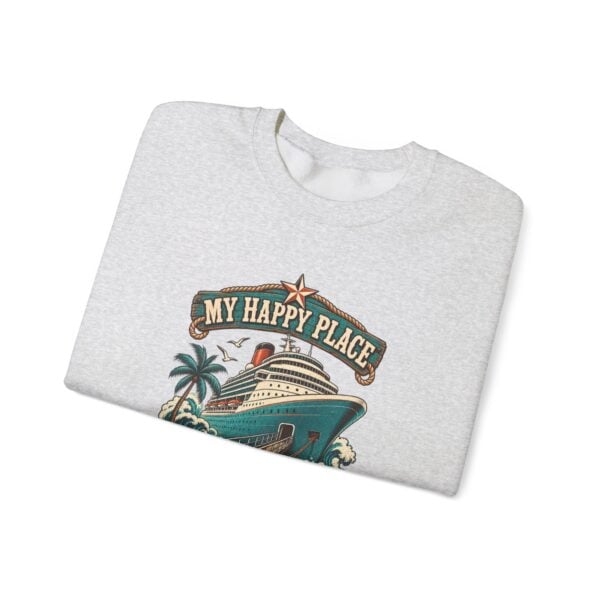 Crewneck Sweatshirt — "My Happy Place Has a Gangway" Cruise Vacation Sweater - Image 7