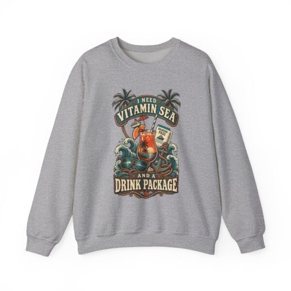 Crewneck Sweatshirt — "Need Vitamin Sea and a Drink Package" Tropical Beach Graphic - Image 17