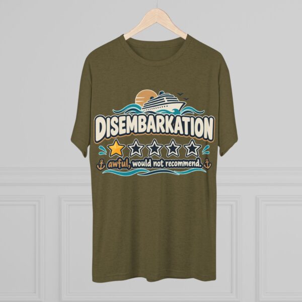 Disembarkation Cruise Tee — "Disembarkation: awful, would not recommend" Novelty Travel Shirt - Image 16