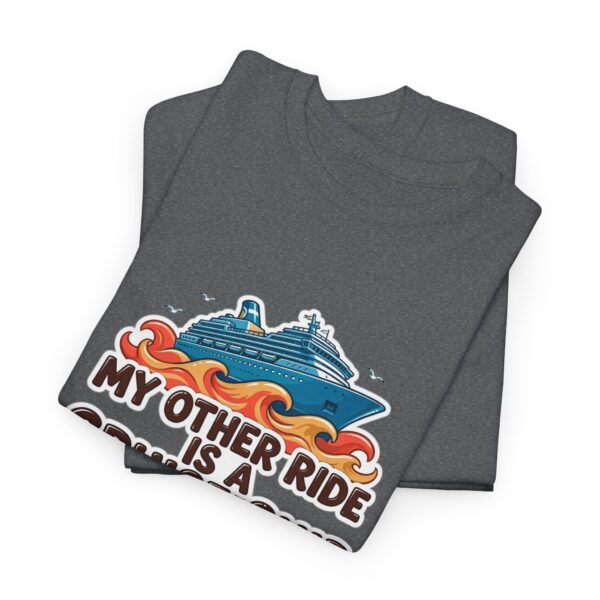 Cruise Ship Tee - "My Other Ride Is A Cruise Ship" Graphic T-Shirt - Image 7