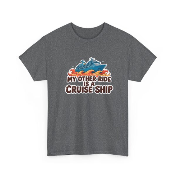 Cruise Ship Tee - "My Other Ride Is A Cruise Ship" Graphic T-Shirt - Image 5