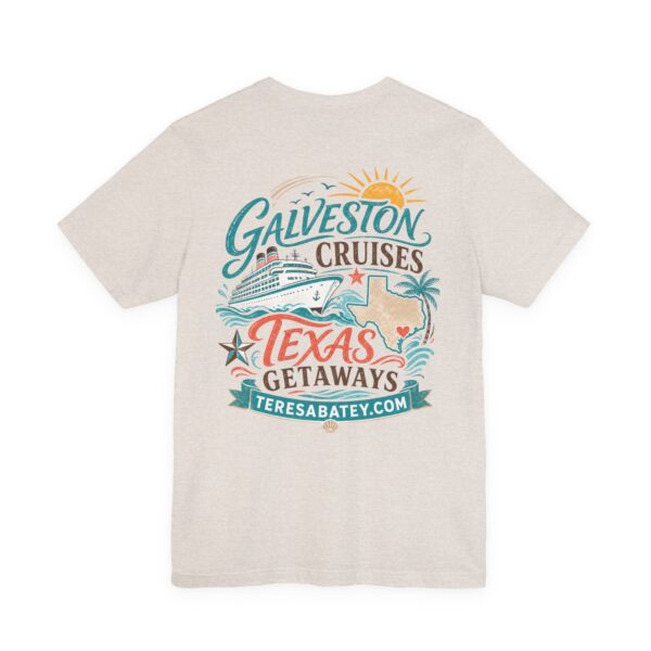 Galveston Cruises Texas Getaways T-Shirt - Image 18