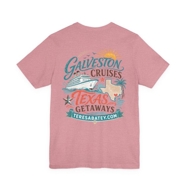 Galveston Cruises Texas Getaways T-Shirt - Image 46
