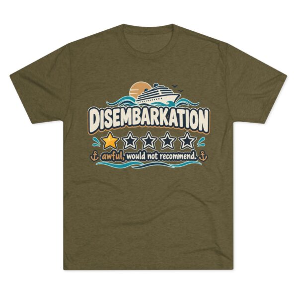 Disembarkation Cruise Tee — "Disembarkation: awful, would not recommend" Novelty Travel Shirt - Image 13
