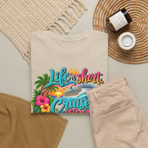 Life Is Short Cruise Often Tropical Vacation T-Shirt - Image 12