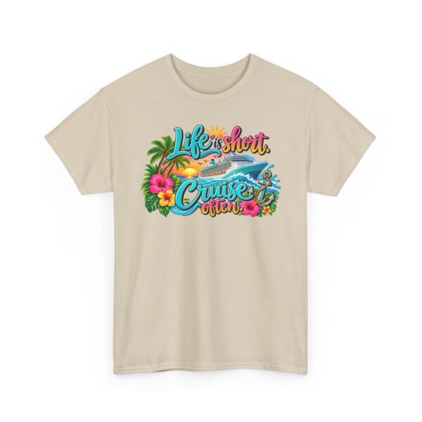 Life Is Short Cruise Often Tropical Vacation T-Shirt - Image 9