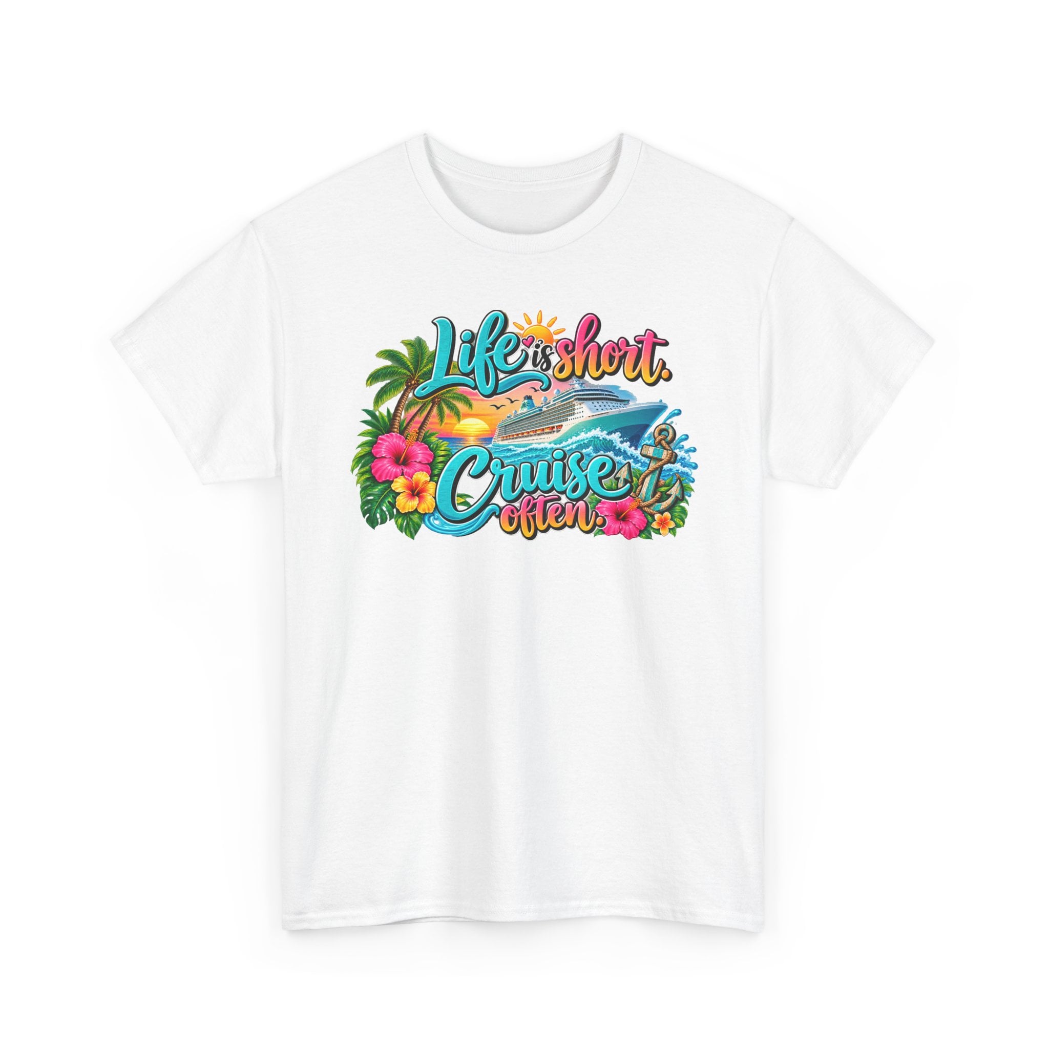 Life Is Short Cruise Often Tropical Vacation T-Shirt